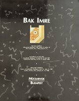 BAK IMRE (1939-2022)Kiállítási katalógus Műcsarnok 1987.