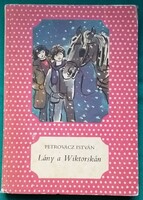 Petrovácz István: Lány a Wiktorskán - Pöttyös könyvek > Gyermek- és ifjúsági irodalom> Lányregények