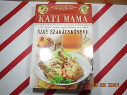 Máté Pálné Terenyei Katalin - Kati Mama Nagy Szakácskönyve