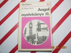 Dr. Budai László - Angol nyelvkönyv a gimnázium II. osztálya számára