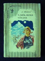 James Hilton: A Kék Hold völgye