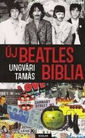 Ubngvári Tamás: Uj Beatles Biblia