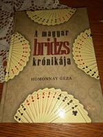 Homonnay Géza A magyar bridzs krónikája