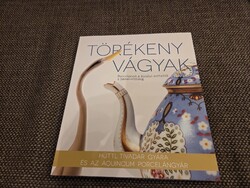 Törékeny vágyak- Porcelánok a királyi asztaltól a panel-vitrinig (Hüttl Tivadar gyára és az Aquincum
