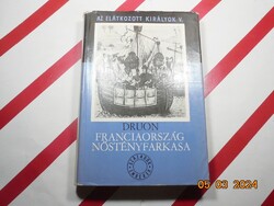 Maurice Druon - Az elátkozott királyok V. rész - Franciaország nőstényfarkasa