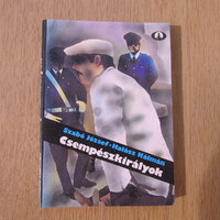 Csempészkirályok - Szabó József / Halász Kálmán (Titkos dosszié)