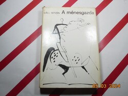 Gáll István - A ménesgazda