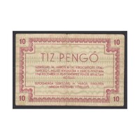 Magyarország,10 pengő 1945 - Szekszárd F