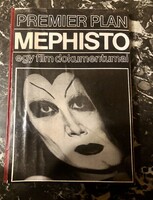 Mephisto -Egy Film  Dokomentumai -