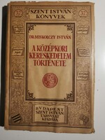 Dr. Miskolczy István  A középkori kereskedelem története