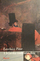 Esterházy Péter: A halacska csodálatos élete