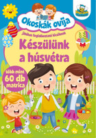 Okoskák ovija - Készülünk a húsvétra -