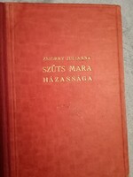 Zsigray Julianna: Szűts Mara házassága