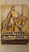 Gereben László Ákos vitéz útja