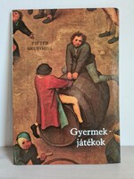 Pieter Brueghel : Gyermekjátékok antikvár könyv 1981