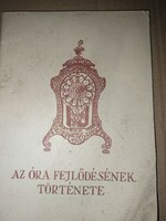 Dr. Kalmár János : Az óra fejlődésének története
