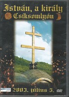 István, a király Csíksomlyón DVD