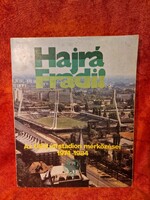 Hajrá Fradi! Az Üllői úti stadion mérkőzései 1974-1984