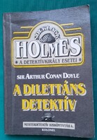 Sir Arthur Conan Doyle: The Amateur Detective - Master Detective's Little Library 4.> Entertaining Literature