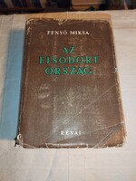 Fenyő Miksa: Az elsodort ország