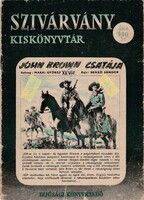 Szivárvány kiskönyvtár: John Brown csatája