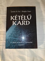 Douglas Stuart: Kétélű kard
