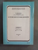 Dr. Horváth Imre - Az ipari szennyvizek kezelés, 1991