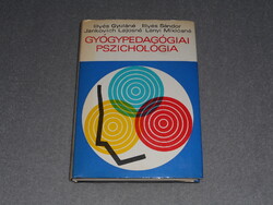 Illyés Gyuláné, Illyés Sándor, Jankovich Lajosné, Lányi Miklósné - Gyógypedagógiai pszichológia