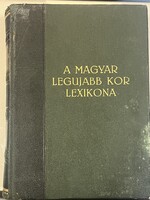 A Magyar legujabb kor lexikona 1919-1930