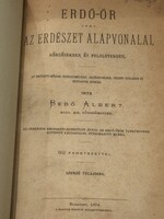 BEDŐ ALBERT (1839-1918): ERDŐ-ŐR 1874. 1. KIADÁS !!!