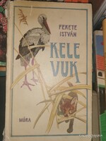 Fekete István: Kele - Vuk (1)