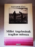 Salvador Dalí: Millet ​Angelusának tragikus mítosza