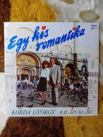 2601/46 Korda György - Balázs Klári Kell egy kis romantika SLPM 37149 - bakelit lemez
