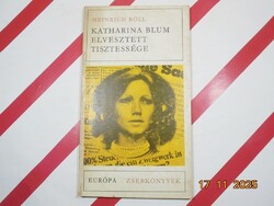 Heinrich Böll - Katharina Blum elveszett tisztessége