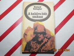 Richard Gallagher - A halálra ítélt szakasz