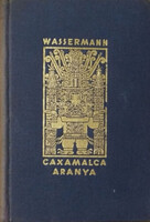 Jakob Wassermann: Caxamalca aranya