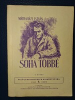 Mátraházi István: Soha többé (belügyminisztérium kiskönyvtára)