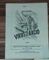 Joszif Freilihman: Vírus-2 akció (belügyminisztérium kiskönyvtára)