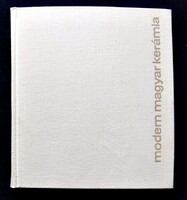 Brestyánszky Ilona: Modern magyar kerámia