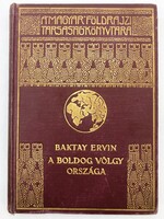 Baktay Ervin: The Land of the Happy Valley. Wanderings in Kashmir. Antique first edition rarity, 1934