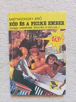 Mattyasovszky Jenő - Hód és a picike ember (1990)