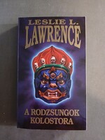 Leslie L. Lawrence: A rodzsungok kolostora