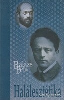 Balázs Béla Halálesztétika