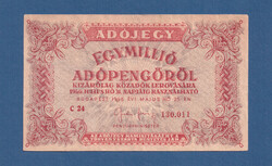 Egymillió Adópengő, Adójegy 1000000 Adópengőről  hatjegyű sorszám, fordított címer "nél" Ritka