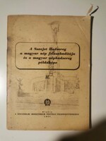 A Szovjet Hadsereg a magyar nép felszabadítója és a magyar néphadsereg példaképe  brossura