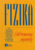 Gulyás-Honyek-Markovits-Rácz-Szalóki-Varga: Fizika - Elektromosság, mágnesesség