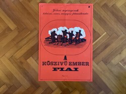 A Kőszívű Ember Fiai .