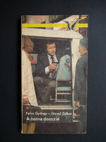 Falus György, József Gábor - A néma dosszié