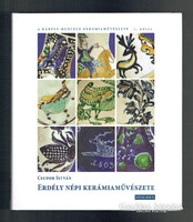 Csupor István Erdély népi kerámiaművészete