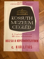 Dózsa A Képzőművészetben 1964 . Kossuth Múzeum Cegléd .